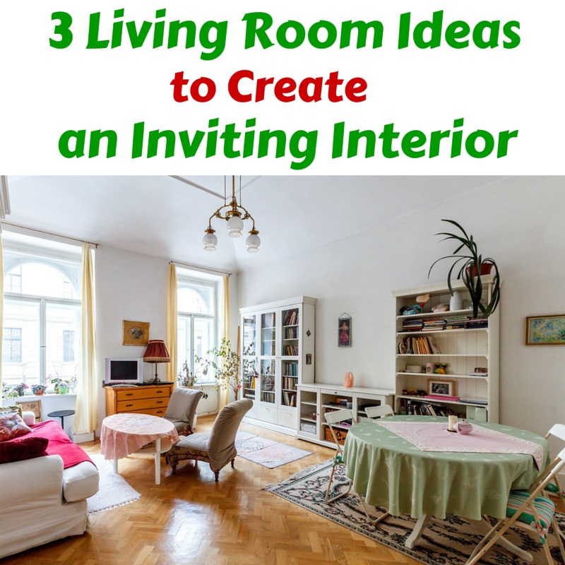 3 Living Room Ideas